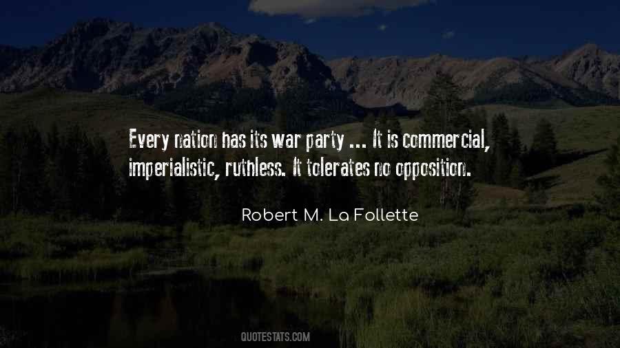 Robert M. La Follette Quotes #937413