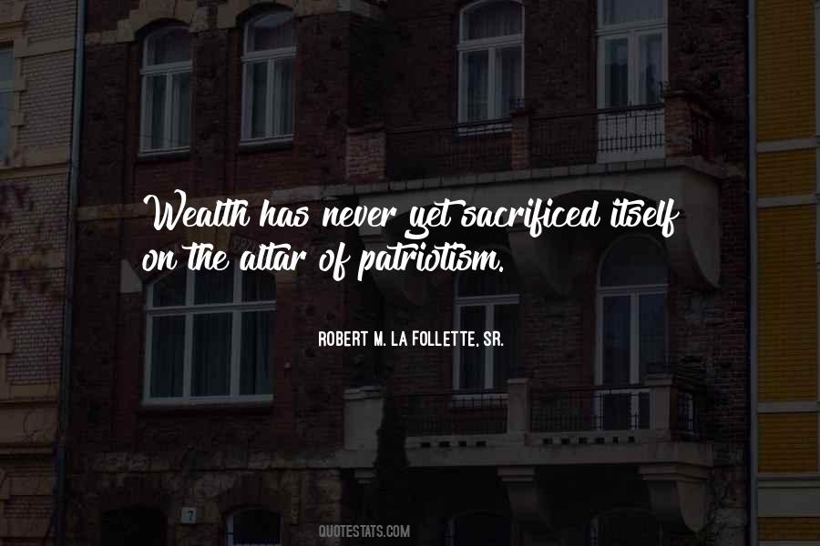 Robert M. La Follette, Sr. Quotes #486780