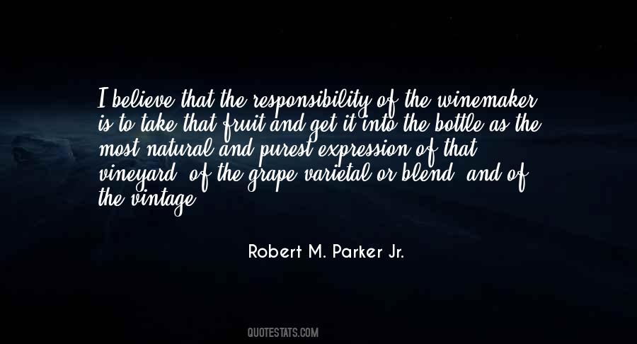Robert M. Parker Jr. Quotes #1198555