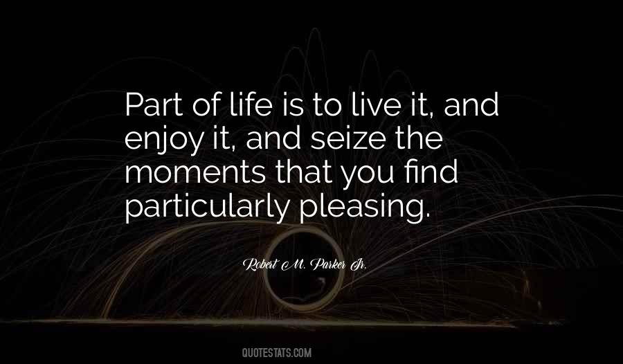 Robert M. Parker Jr. Quotes #147317