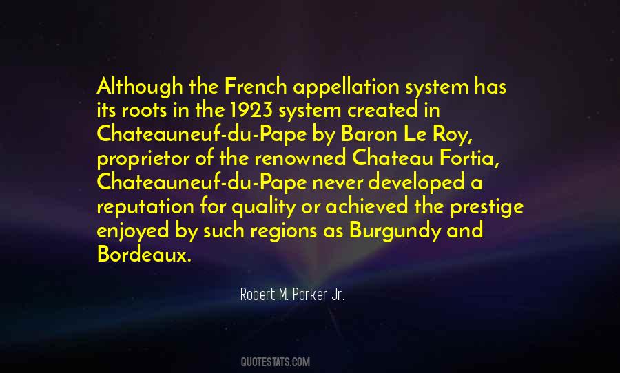 Robert M. Parker Jr. Quotes #1869676