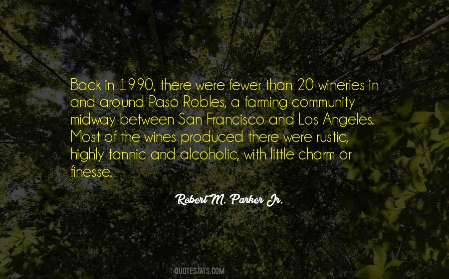 Robert M. Parker Jr. Quotes #248174