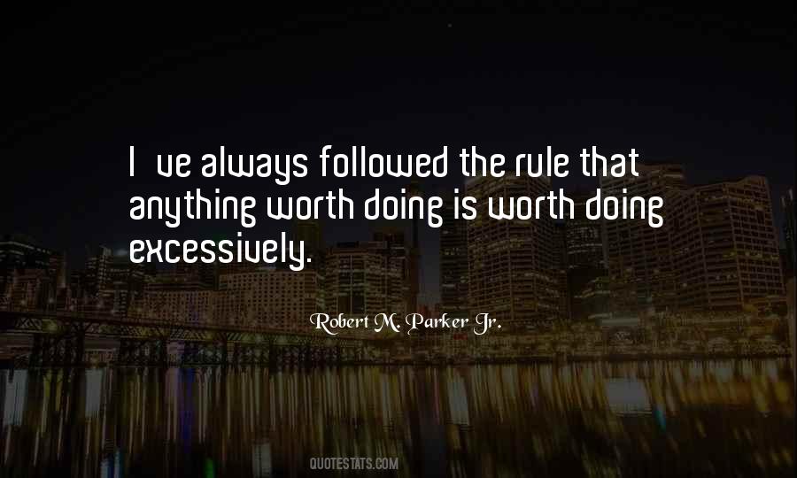 Robert M. Parker Jr. Quotes #361395