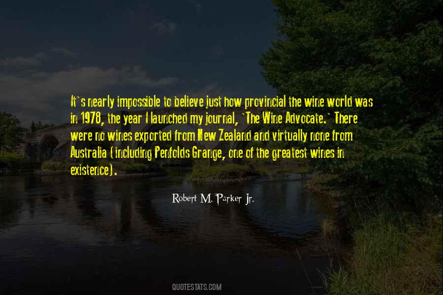 Robert M. Parker Jr. Quotes #837876
