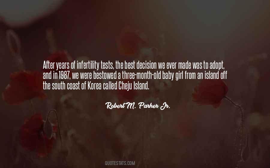 Robert M. Parker Jr. Quotes #844049