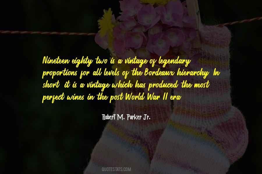 Robert M. Parker Jr. Quotes #989986