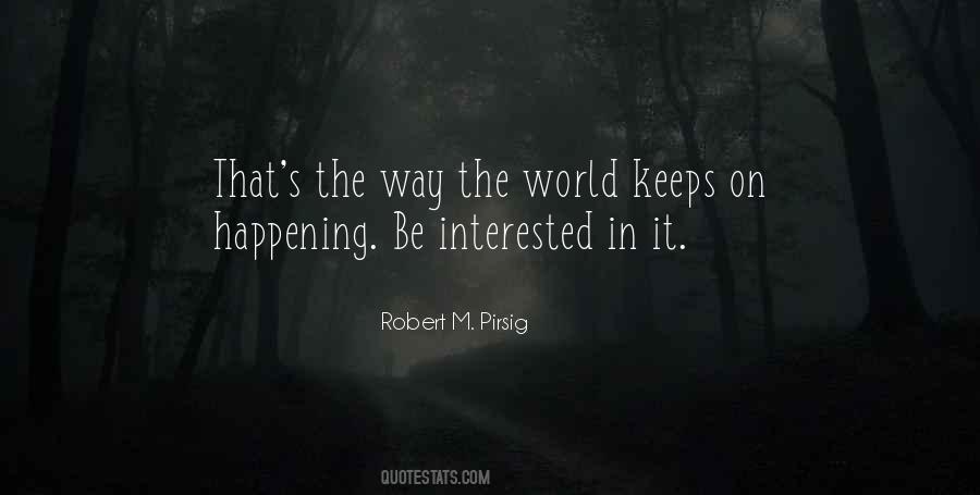 Robert M. Pirsig Quotes #1026934