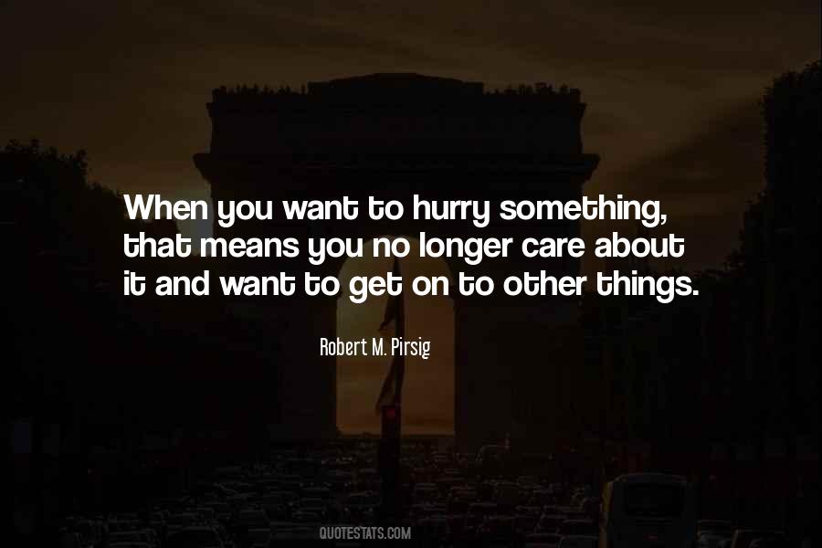 Robert M. Pirsig Quotes #1111062