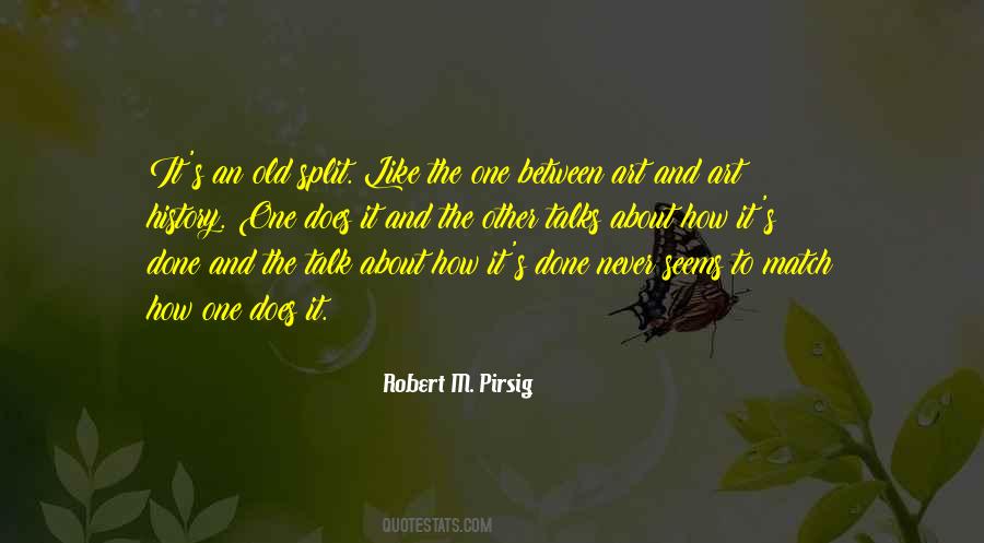 Robert M. Pirsig Quotes #1373119