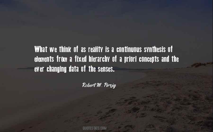 Robert M. Pirsig Quotes #1422102