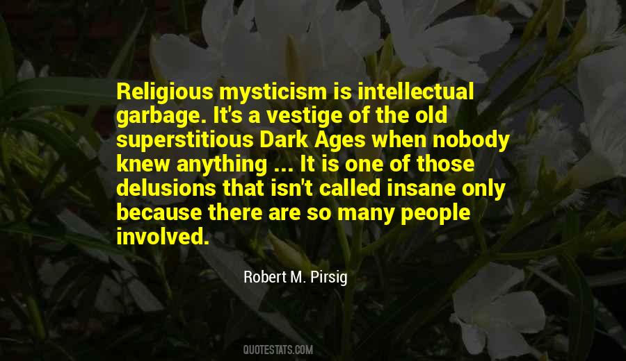 Robert M. Pirsig Quotes #1801139