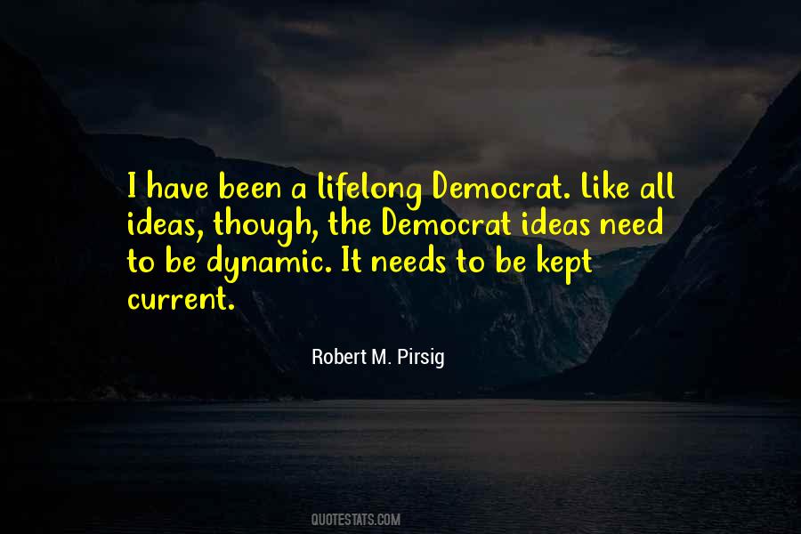 Robert M. Pirsig Quotes #821255