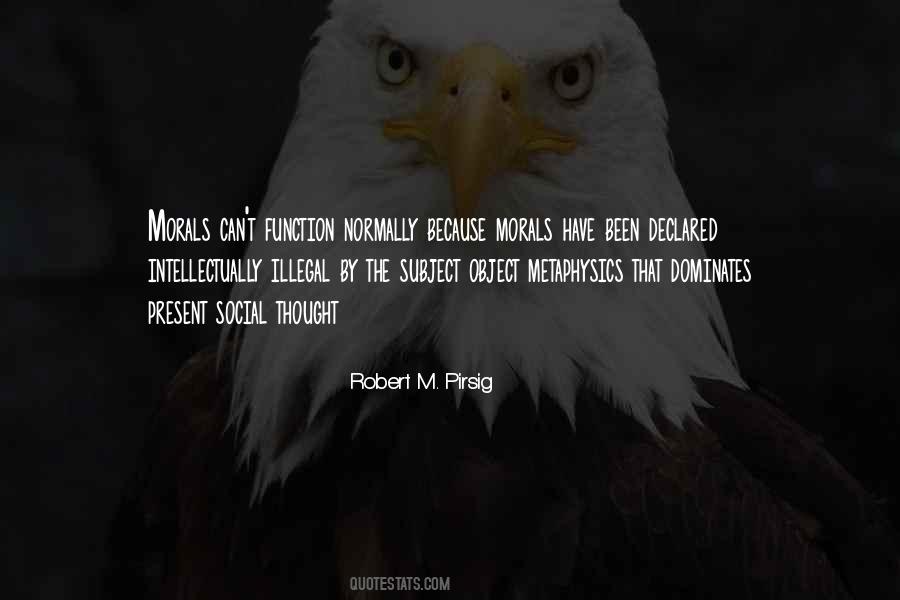 Robert M. Pirsig Quotes #924386