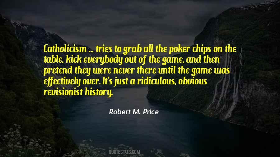 Robert M. Price Quotes #1223014