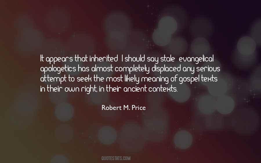 Robert M. Price Quotes #1664037