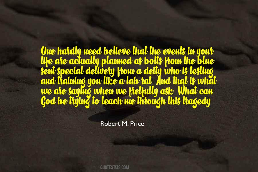 Robert M. Price Quotes #18214