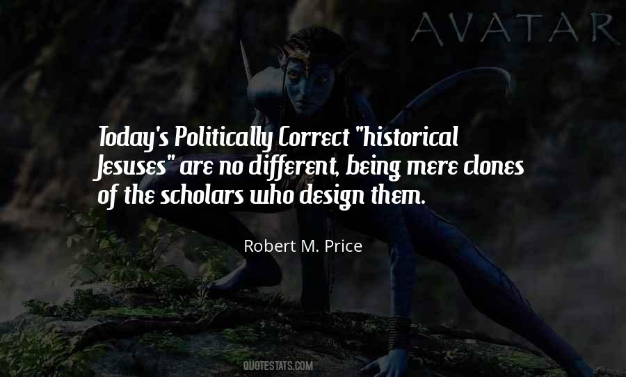 Robert M. Price Quotes #43817