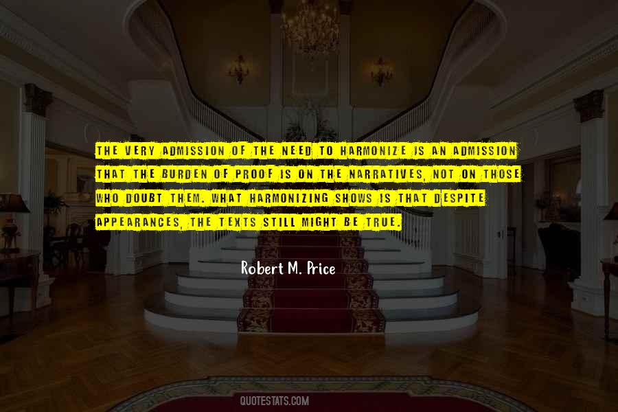 Robert M. Price Quotes #587228