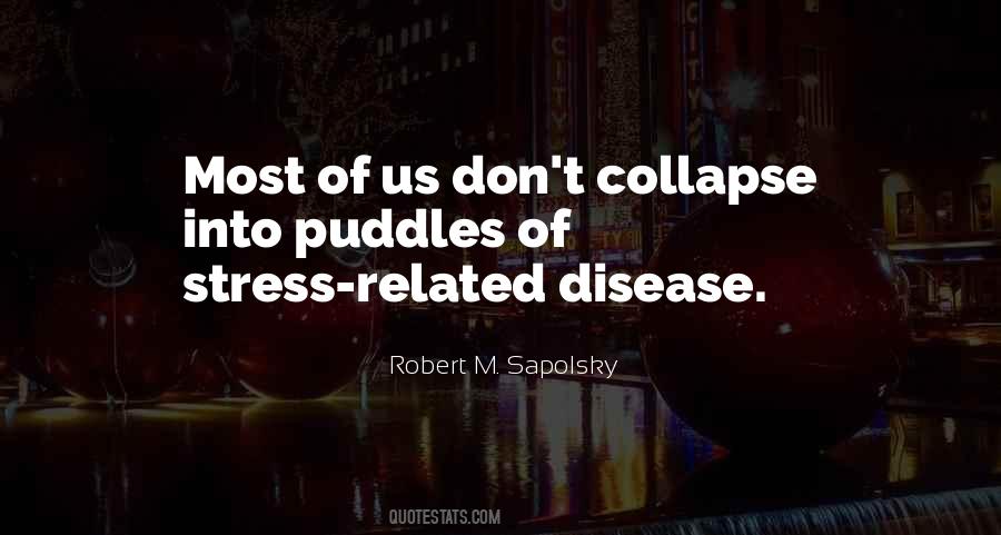 Robert M. Sapolsky Quotes #1475926