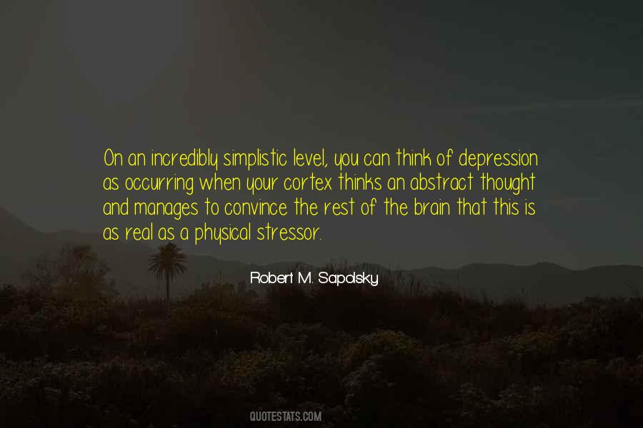 Robert M. Sapolsky Quotes #1859811