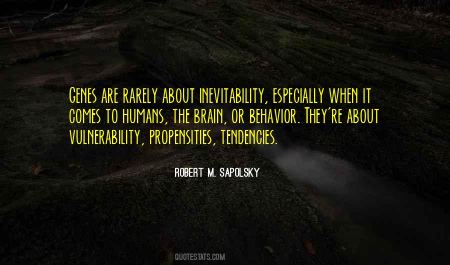 Robert M. Sapolsky Quotes #322423