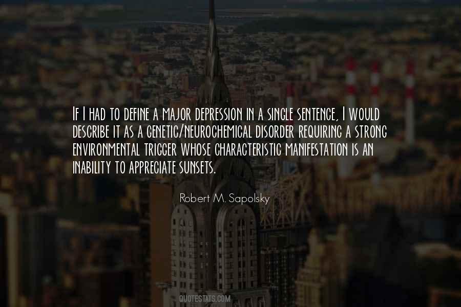 Robert M. Sapolsky Quotes #91550