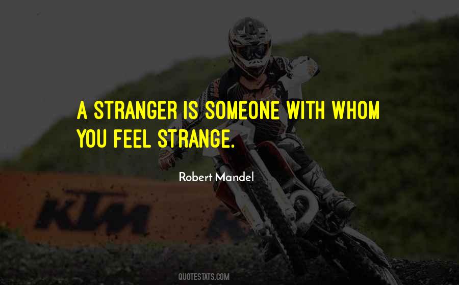 Robert Mandel Quotes #98193