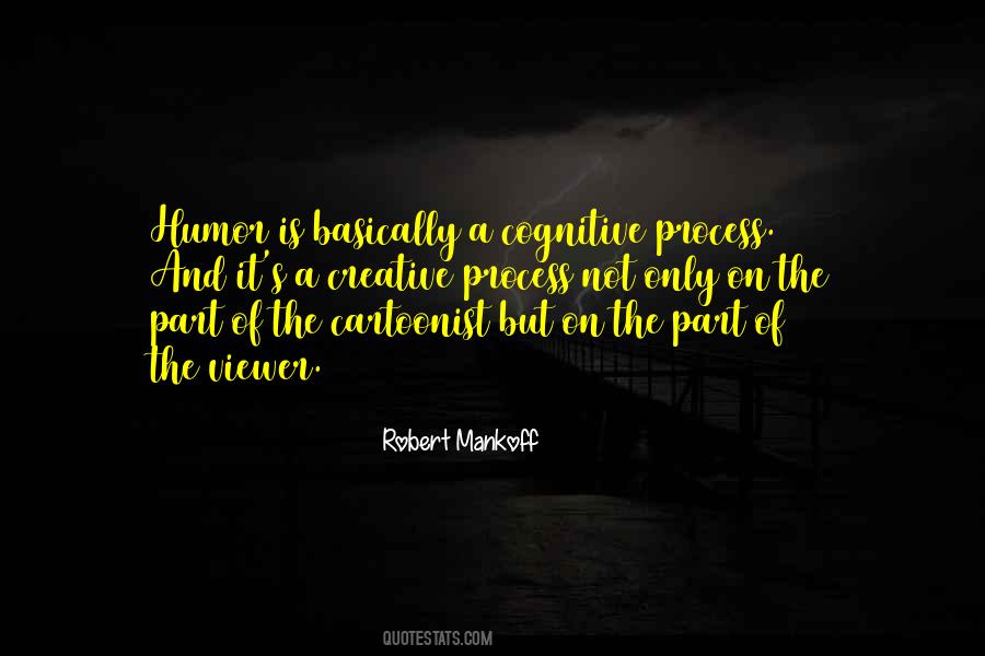 Robert Mankoff Quotes #1402191