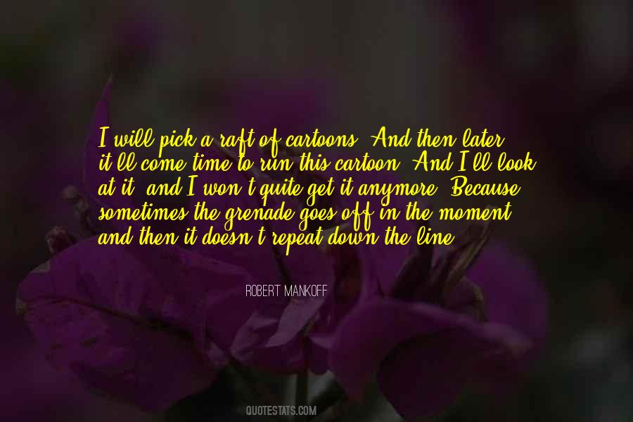 Robert Mankoff Quotes #1773587