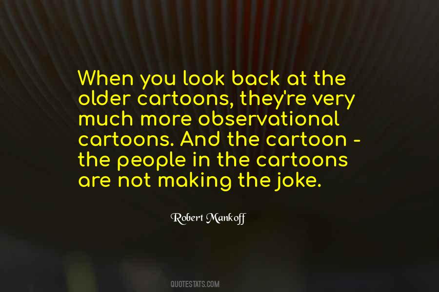 Robert Mankoff Quotes #662891