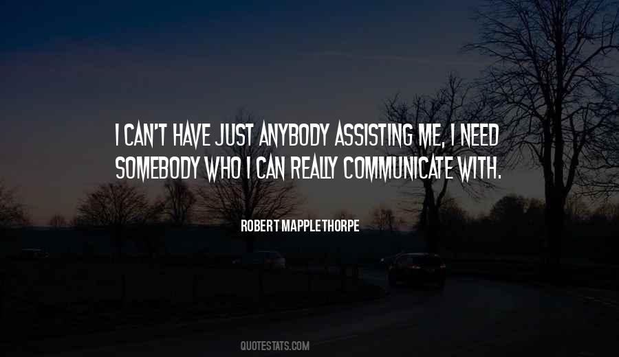 Robert Mapplethorpe Quotes #271682