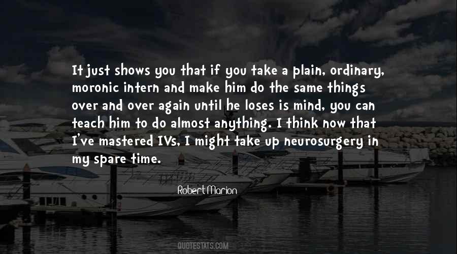 Robert Marion Quotes #480311 Robert Marion Quotes #480311