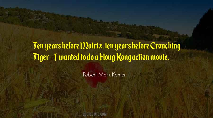 Robert Mark Kamen Quotes #140865