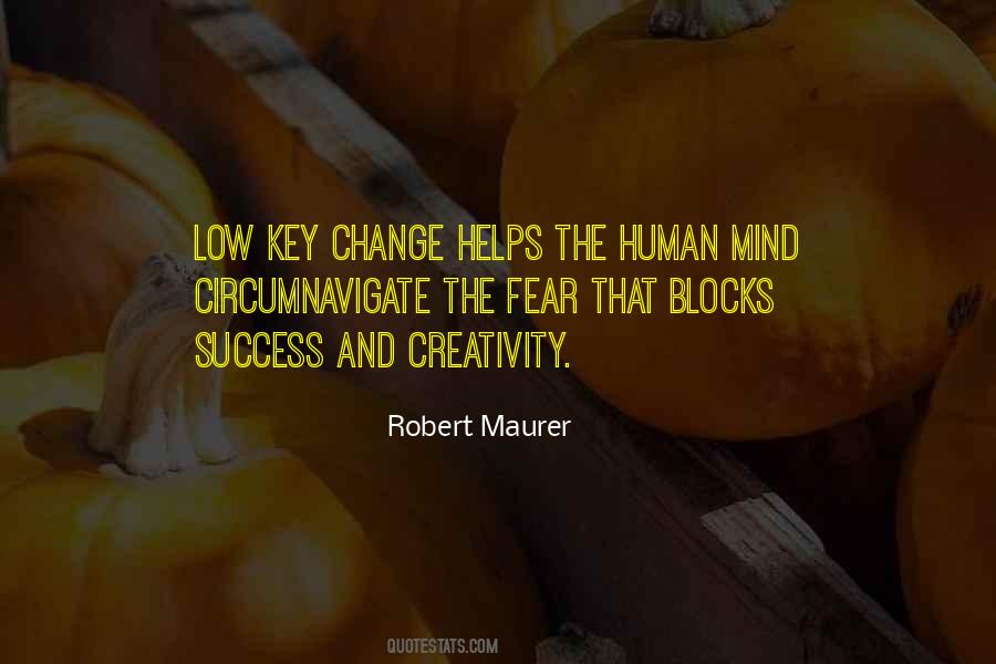 Robert Maurer Quotes #743570