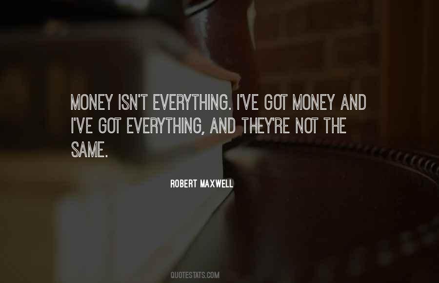 Robert Maxwell Quotes #1223896