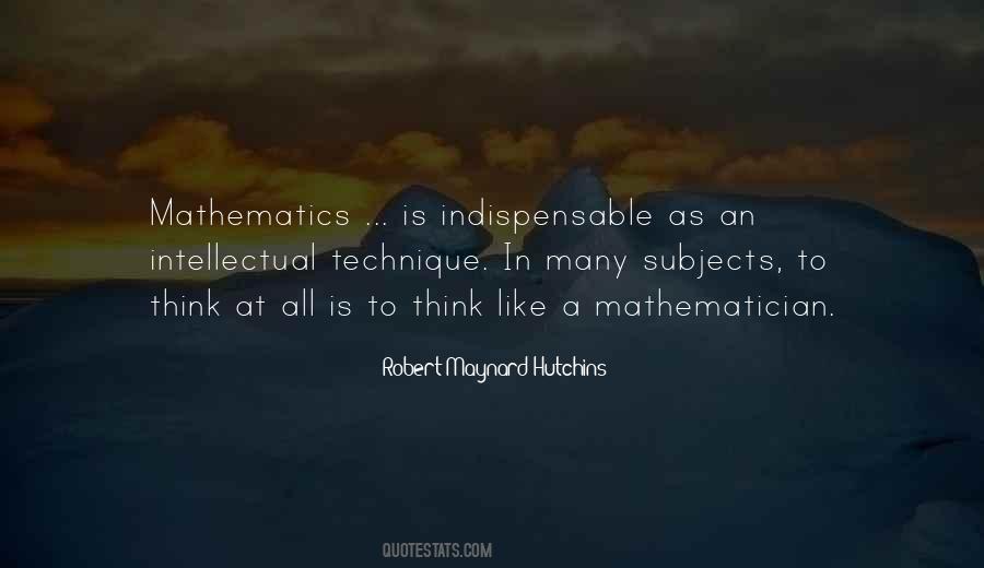 Robert Maynard Hutchins Quotes #1789414