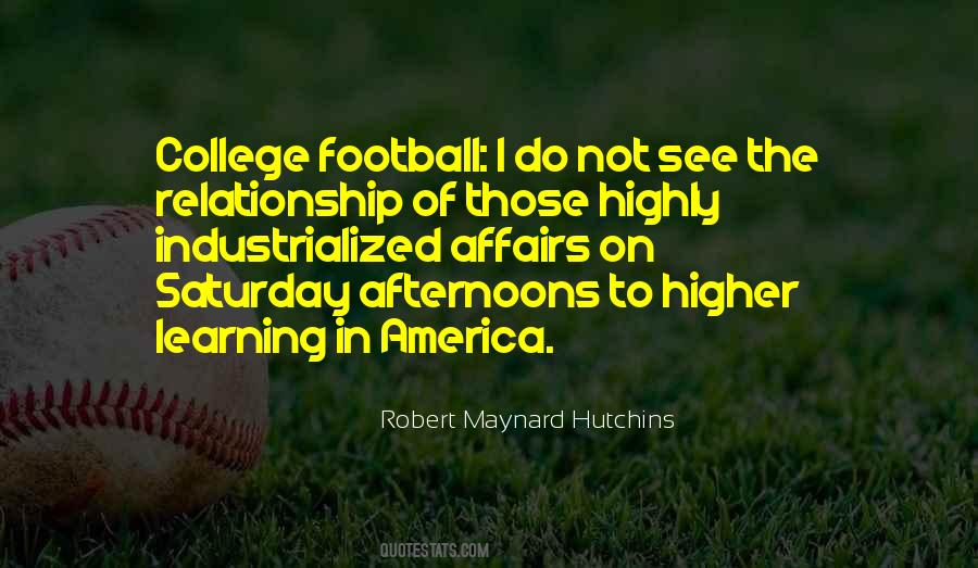 Robert Maynard Hutchins Quotes #296713