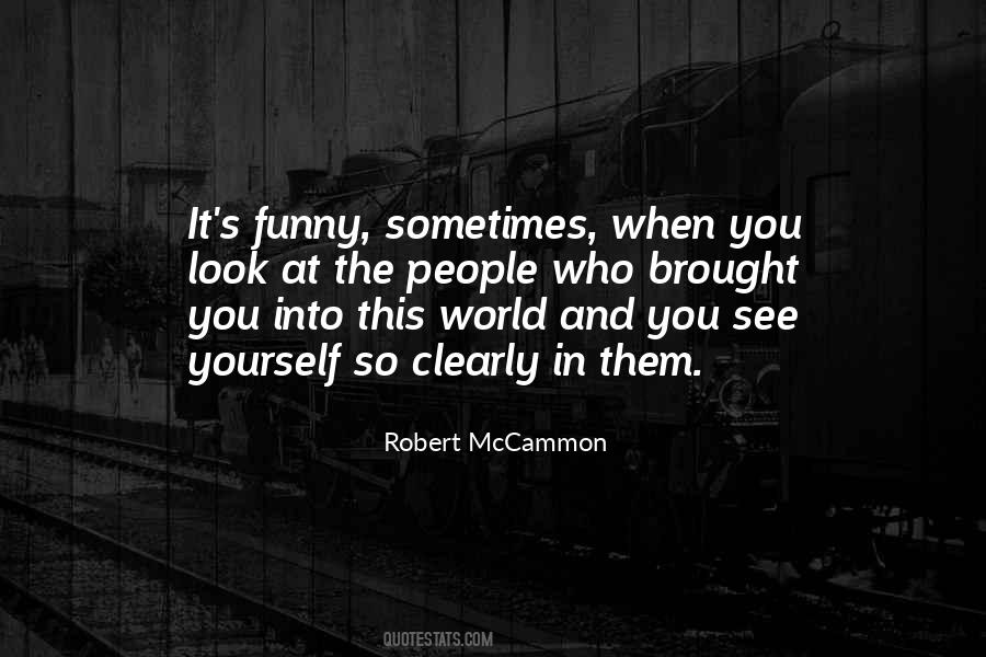 Robert McCammon Quotes #35629