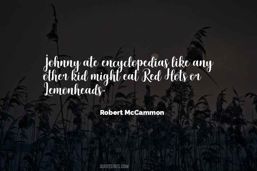 Robert McCammon Quotes #568705