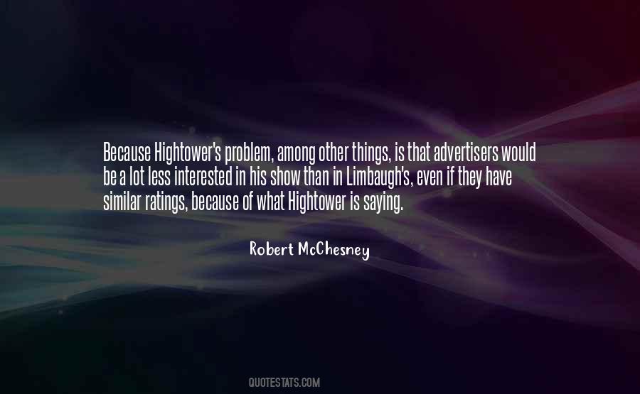 Robert McChesney Quotes #1108023