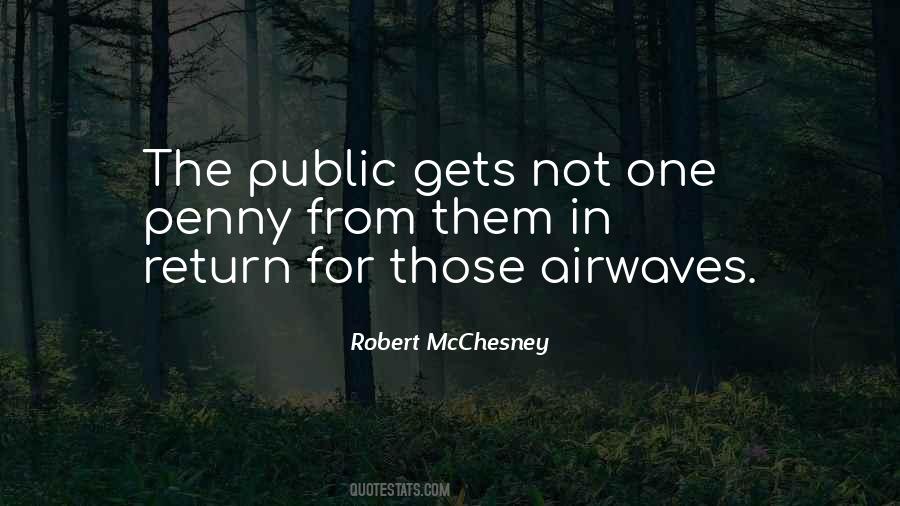 Robert McChesney Quotes #1608651