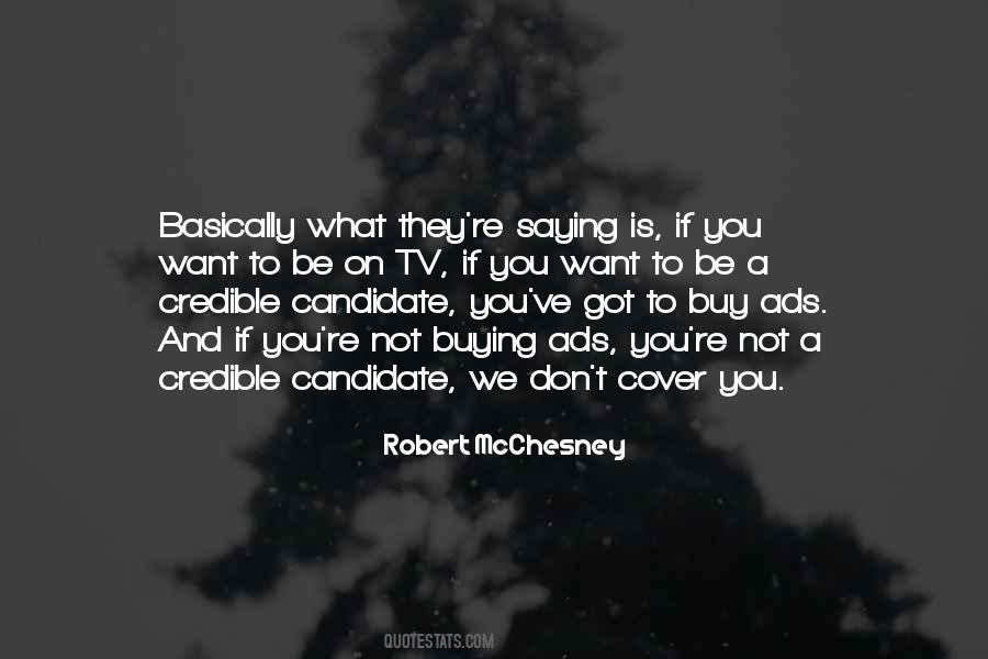 Robert McChesney Quotes #426303