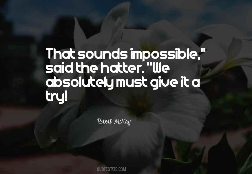 Robert McKay Quotes #631255 Robert McKay Quotes #631255