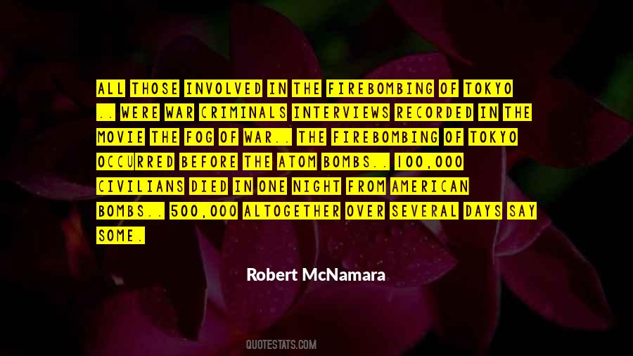 Robert McNamara Quotes #1762855