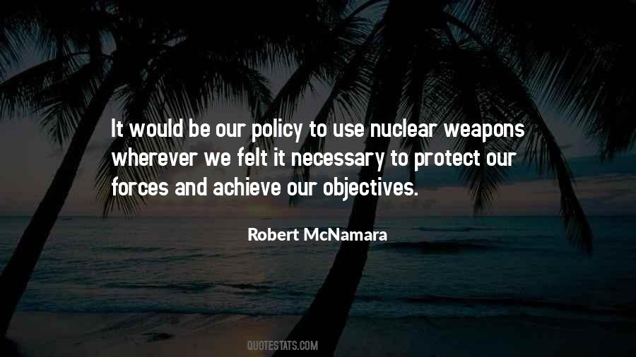 Robert McNamara Quotes #792354