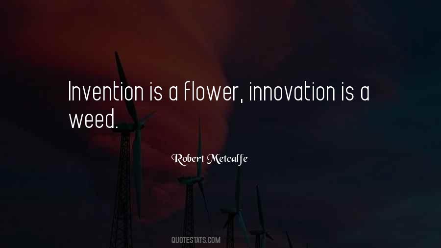 Robert Metcalfe Quotes #609018