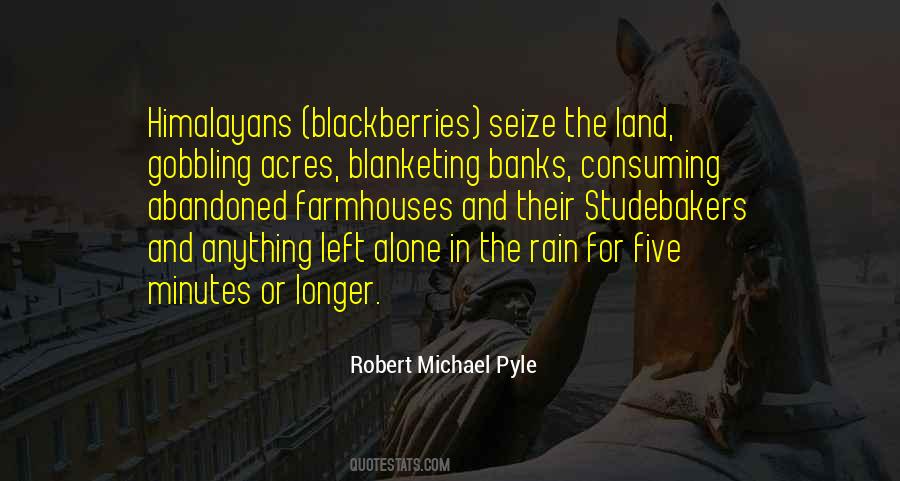 Robert Michael Pyle Quotes #633928