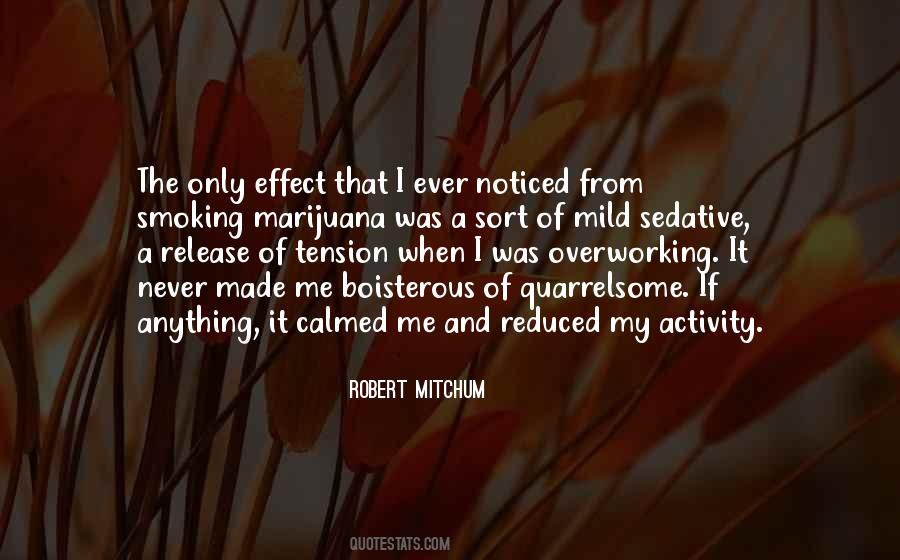 Robert Mitchum Quotes #1056894