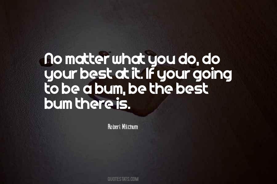Robert Mitchum Quotes #1130816