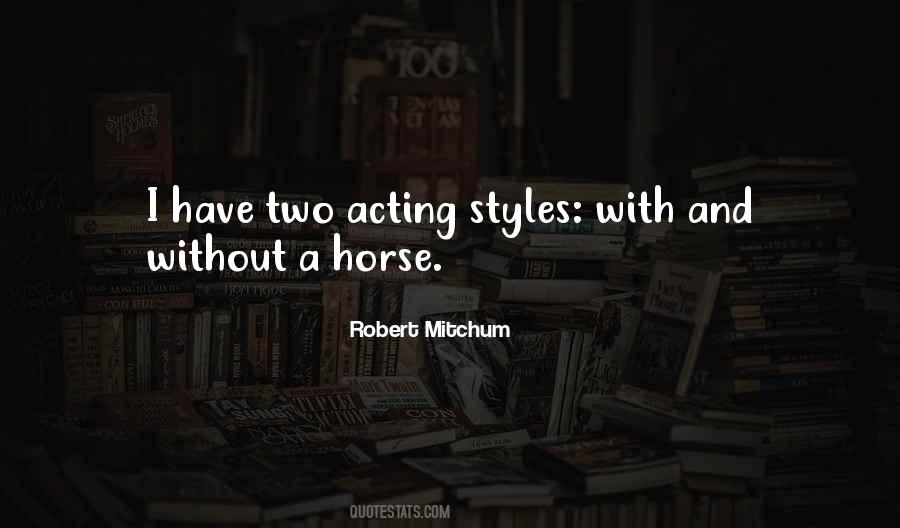 Robert Mitchum Quotes #1447082